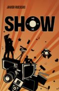 show (play 2) (ebook)-javier ruescas-9788490430835 show (play 2) (ebook)-javier ruescas-9788490430835