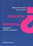 preguntas y respuestas, volumen v: familia y sucesiones-alberto blanco pulleiro-9788490453735 preguntas y respuestas, volumen v: familia y sucesiones-alberto blanco pulleiro-9788490453735