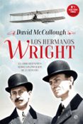 los hermanos wright-david mccullough-9788490608135 los hermanos wright-david mccullough-9788490608135