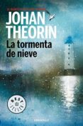 la tormenta de nieve (cuarteto de oland 2)-johan theorin-9788490625835 la tormenta de nieve (cuarteto de oland 2)-johan theorin-9788490625835