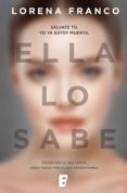 ella lo sabe (ebook)-lorena franco piris-9788490697535 ella lo sabe (ebook)-lorena franco piris-9788490697535