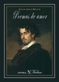 poemas de amor-gustavo adolfo becquer-9788490741535 poemas de amor-gustavo adolfo becquer-9788490741535