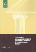 cuestiones actuales de derecho canónico y derecho eclesiástico de l estado-9788490854235 cuestiones actuales de derecho canónico y derecho eclesiástico de l estado-9788490854235