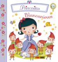 blancanieves (princesitas)-emilie beaumont-9788490944035 blancanieves (princesitas)-emilie beaumont-9788490944035