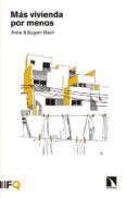mas vivienda por menos-eugeni bach-9788490970935 mas vivienda por menos-eugeni bach-9788490970935