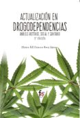 actualizacion en drogodependencias (5ª ed.)-maria del carmen ruiz osuna-9788491249535 actualizacion en drogodependencias (5ª ed.)-maria del carmen ruiz osuna-9788491249535