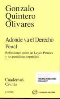 adonde va el derecho penal-gonzalo quintero olivares-9788491358435 adonde va el derecho penal-gonzalo quintero olivares-9788491358435