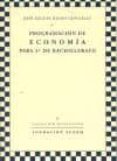 programacion de economia para 2º bachillerato-jose miguel ridao gonzalez-9788492411535 programacion de economia para 2º bachillerato-jose miguel ridao gonzalez-9788492411535
