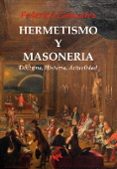 hermetismo y masoneria-9788492759835 hermetismo y masoneria-9788492759835
