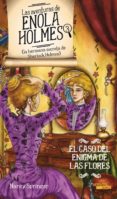 las aventuras de enola holmes 3: caso del enigma de las flores-nancy springer-9788492929535 las aventuras de enola holmes 3: caso del enigma de las flores-nancy springer-9788492929535