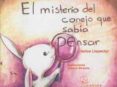 el misterio del conejo que sabia pensar-clarice lispector-9788493637835 el misterio del conejo que sabia pensar-clarice lispector-9788493637835