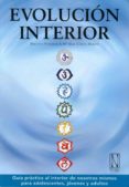 evolucion interior: guia practica al interior de nosotros mismos para adolescentes, jovenes y adultos-brigitta schaefer-m mar garcia martin-9788493817435 evolucion interior: guia practica al interior de nosotros mismos para adolescentes, jovenes y adultos-brigitta schaefer-m mar garcia martin-9788493817435