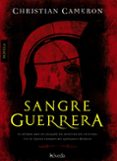 sangre guerrera-christian cameron-9788493912635 sangre guerrera-christian cameron-9788493912635
