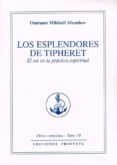 los esplendores de tipheret-omraam mikhaël aïvanhov-9788493926335 los esplendores de tipheret-omraam mikhaël aïvanhov-9788493926335