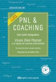 pnl & coaching (3ª ed.): una vision integrada-vicens olive pibernat-9788494234835 pnl & coaching (3ª ed.): una vision integrada-vicens olive pibernat-9788494234835