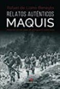 relatos autenticos del maquis-rafael de llano beneyto-9788494555435 relatos autenticos del maquis-rafael de llano beneyto-9788494555435