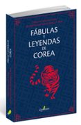 fabulas y leyendas de corea-james s. gale-9788494716935 fabulas y leyendas de corea-james s. gale-9788494716935