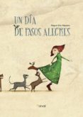 un dia de pasos alegres-raquel diaz reguera-9788494775635 un dia de pasos alegres-raquel diaz reguera-9788494775635