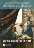 mujeres creadoras entre el renacimiento y el barroco (ebook)-9788494935435 mujeres creadoras entre el renacimiento y el barroco (ebook)-9788494935435