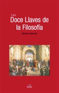 las doce llaves de la filosofia-hermano basilio valentin-9788495311535 las doce llaves de la filosofia-hermano basilio valentin-9788495311535