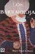los barbarroja-miguel angel de bunes ibarra-9788495414335 los barbarroja-miguel angel de bunes ibarra-9788495414335