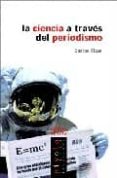 la ciencia a traves del periodismo-carlos elias-9788495599735 la ciencia a traves del periodismo-carlos elias-9788495599735