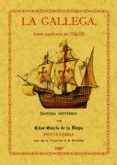 la gallega, nave capitana de colon en el primer viaje de descubri entos (ed. facsimil de 1897)-celso garcia de la riega-9788495636935 la gallega, nave capitana de colon en el primer viaje de descubri entos (ed. facsimil de 1897)-celso garcia de la riega-9788495636935