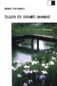 tallos de bambu (haikus)-maria huidobro-9788495700735 tallos de bambu (haikus)-maria huidobro-9788495700735