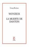 woyzeck : la muerte de danton-georg büchner-9788495786135 woyzeck : la muerte de danton-georg büchner-9788495786135