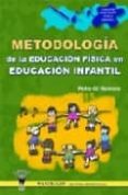 metodologia de la educacion fisica en educacion infantil-pedro gil madrona-9788495883735 metodologia de la educacion fisica en educacion infantil-pedro gil madrona-9788495883735