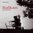 balkan in memoriam-sandra balsells-9788495939135 balkan in memoriam-sandra balsells-9788495939135