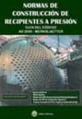 normas alemanas de construccion de recipientes a presion: guia de l codigo ad2000 - merkbaletter-juan manuel martinez massoni-9788496486935 normas alemanas de construccion de recipientes a presion: guia de l codigo ad2000 - merkbaletter-juan manuel martinez massoni-9788496486935