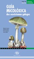 guia micoloxica dos ecosistemas galegos-marisa et al. castro-9788496526235 guia micoloxica dos ecosistemas galegos-marisa et al. castro-9788496526235
