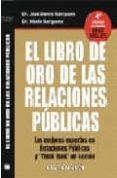 el libro de oro de las relaciones publicas: los mejores expertos en relaciones publicas y think tank en accion-mario barquero cabrero-jose daniel barquero-9788496612235 el libro de oro de las relaciones publicas: los mejores expertos en relaciones publicas y think tank en accion-mario barquero cabrero-jose daniel barquero-9788496612235