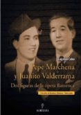 pepe marchena y juanito valderrama-eugenio cobo-9788496968035 pepe marchena y juanito valderrama-eugenio cobo-9788496968035