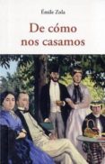 de como nos casamos-emile zola-9788497169035 de como nos casamos-emile zola-9788497169035