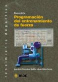 bases de la programacion del entrenamiento de fuerza-juan jose gonzalez badillo-juan ribas serna-9788497290135 bases de la programacion del entrenamiento de fuerza-juan jose gonzalez badillo-juan ribas serna-9788497290135
