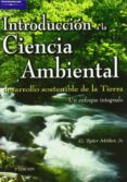 introduccion a la ciencia ambiental-g. tyler miller-9788497320535 introduccion a la ciencia ambiental-g. tyler miller-9788497320535