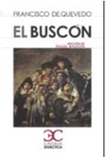 el buscon-francisco de quevedo y villegas-9788497408035 el buscon-francisco de quevedo y villegas-9788497408035