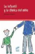 lo infantil y la clinica del niño-9788497560535 lo infantil y la clinica del niño-9788497560535