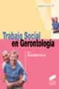 trabajo social en gerontologia-9788497561235 trabajo social en gerontologia-9788497561235