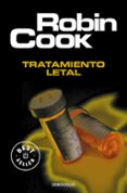 tratamiento letal-robin cook-9788497595735 tratamiento letal-robin cook-9788497595735