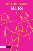elles 3 (ebook)-katherine pancol-9788497879835 elles 3 (ebook)-katherine pancol-9788497879835