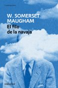 el filo de la navaja-w. somerset maugham-9788497936835 el filo de la navaja-w. somerset maugham-9788497936835
