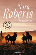 traiciones-nora roberts-9788497938235 traiciones-nora roberts-9788497938235