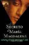el secreto de maria magdalena-ki longfellow-9788498002935 el secreto de maria magdalena-ki longfellow-9788498002935