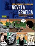 como escribir e ilustrar una novela grafica-mike chinn-9788498146035 como escribir e ilustrar una novela grafica-mike chinn-9788498146035