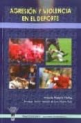agresion y violencia en el deporte-antonio pelegrin muñoz-9788498232035 agresion y violencia en el deporte-antonio pelegrin muñoz-9788498232035