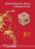 salud, educacion fisica y juegos de rol (ebook)-9788498237535 salud, educacion fisica y juegos de rol (ebook)-9788498237535