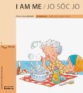 i am me- jo soc jo-fina casalderrey-9788498245035 i am me- jo soc jo-fina casalderrey-9788498245035